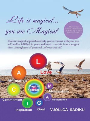 cover image of "Life is Magical....You Are Magical "
